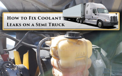 How to Fix Coolant Leaks On a Semi Truck